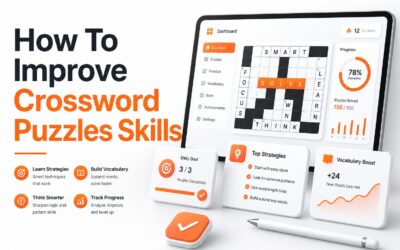 How to Improve Crossword Puzzle Skills: 15 Easy Tips